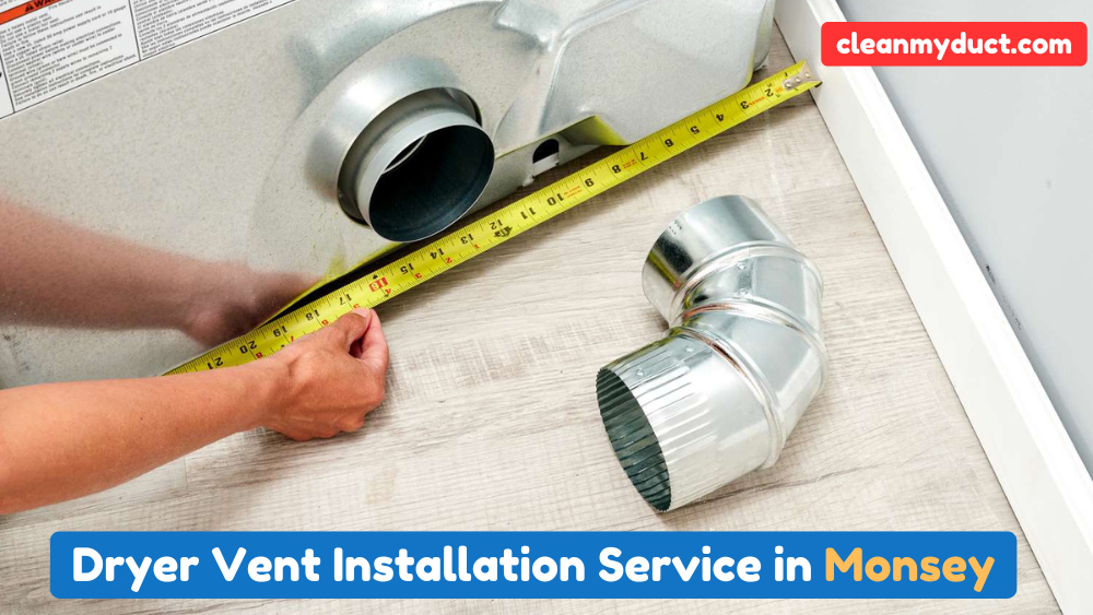 Dryer Vent Installation Service in Monsey